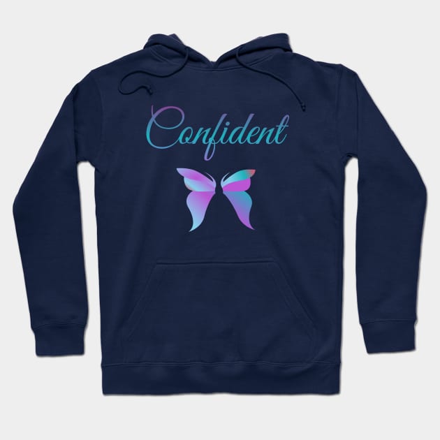 Confident Hoodie by Courtney's Creations